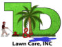 T&D Lawn Care, INC